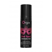 Интимный гель для G-точки ORGIE She Spot с возбуждающим эффектом - 15 мл. - ORGIE - купить с доставкой в Камышине