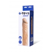 Насадка с ярко выраженной головкой и рельефным стволом - 19 см. - A-toys - в Камышине купить с доставкой