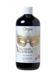 Гель для эротического массажа Orgie Ultra Slide Nuru Massage - 500 мл. - ORGIE - купить с доставкой в Камышине