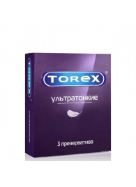 Презервативы Torex  Ультратонкие  - 3 шт. - Torex - купить с доставкой в Камышине