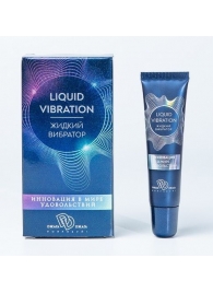Возбуждающий крем-гель Liquid Vibration - 15 гр. - БиоМед - купить с доставкой в Камышине