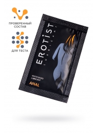 Пробник лубриканта на водной основе Erotist Anal - 4 мл. - Erotist Lubricants - купить с доставкой в Камышине