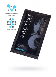 Пробник лубриканта на водной основе Erotist Neutral - 4 мл. - Erotist Lubricants - купить с доставкой в Камышине