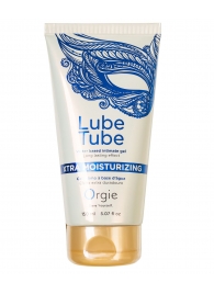 Интимный гель на водной основе Lube Tube Xtra Moisturizing с увлажняющим эффектом - 150 мл. - ORGIE - купить с доставкой в Камышине