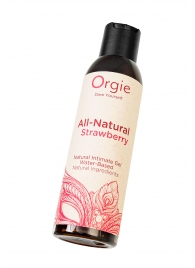 Интимный гель на водной основе All-Natural Strawberry с ароматом клубники - 150 мл. - ORGIE - купить с доставкой в Камышине