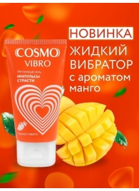 Возбуждающий интимный гель Cosmo Vibro с ароматом манго - 50 гр. - Биоритм - купить с доставкой в Камышине