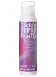 Массажная хрустящая пенка Tickle My Body Fresh Mint с ароматом мяты - 150 мл. - Love to Love - купить с доставкой в Камышине