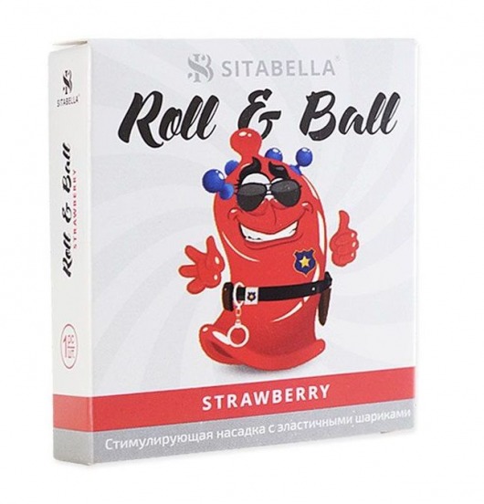 Стимулирующий презерватив-насадка Roll   Ball Strawberry - Sitabella - купить с доставкой в Камышине