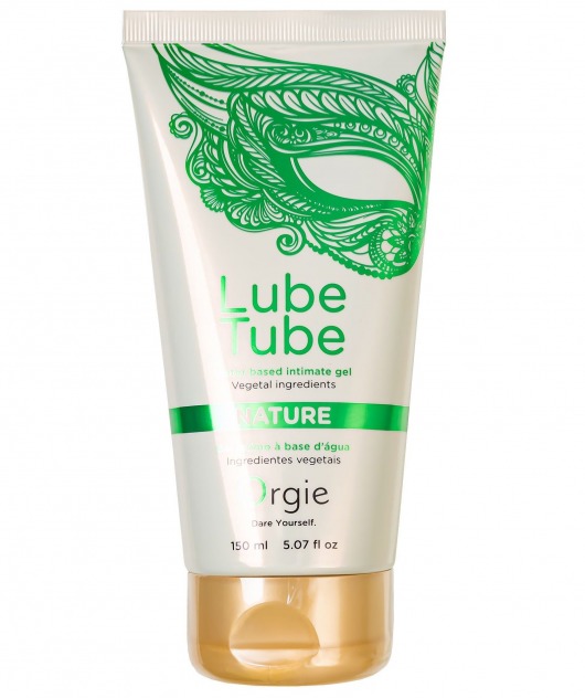 Интимный гель на водной основе Lube Tube Nature - 150 мл. - ORGIE - купить с доставкой в Камышине